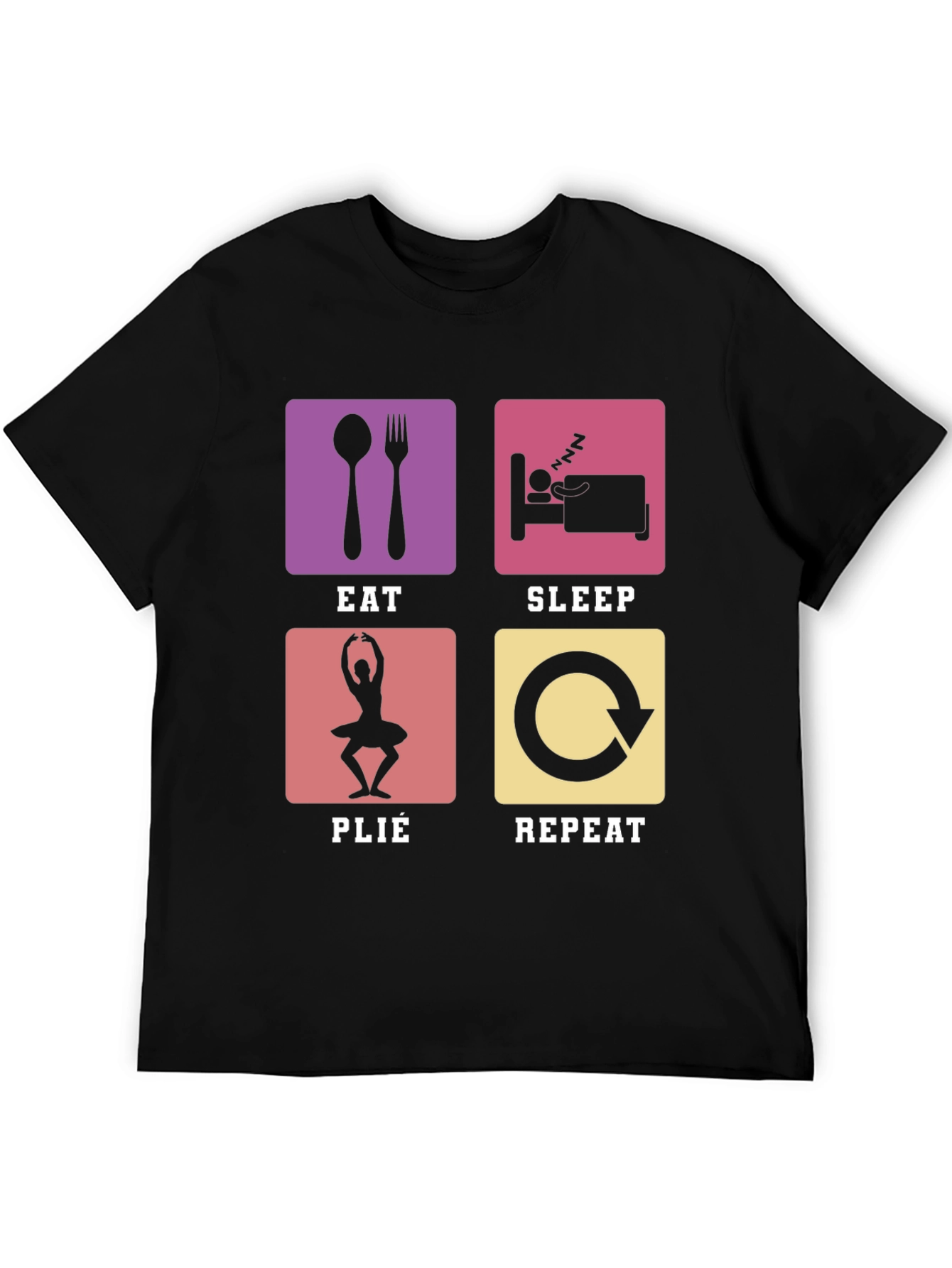 Eat Sleep Plie Repeat T-Shirt