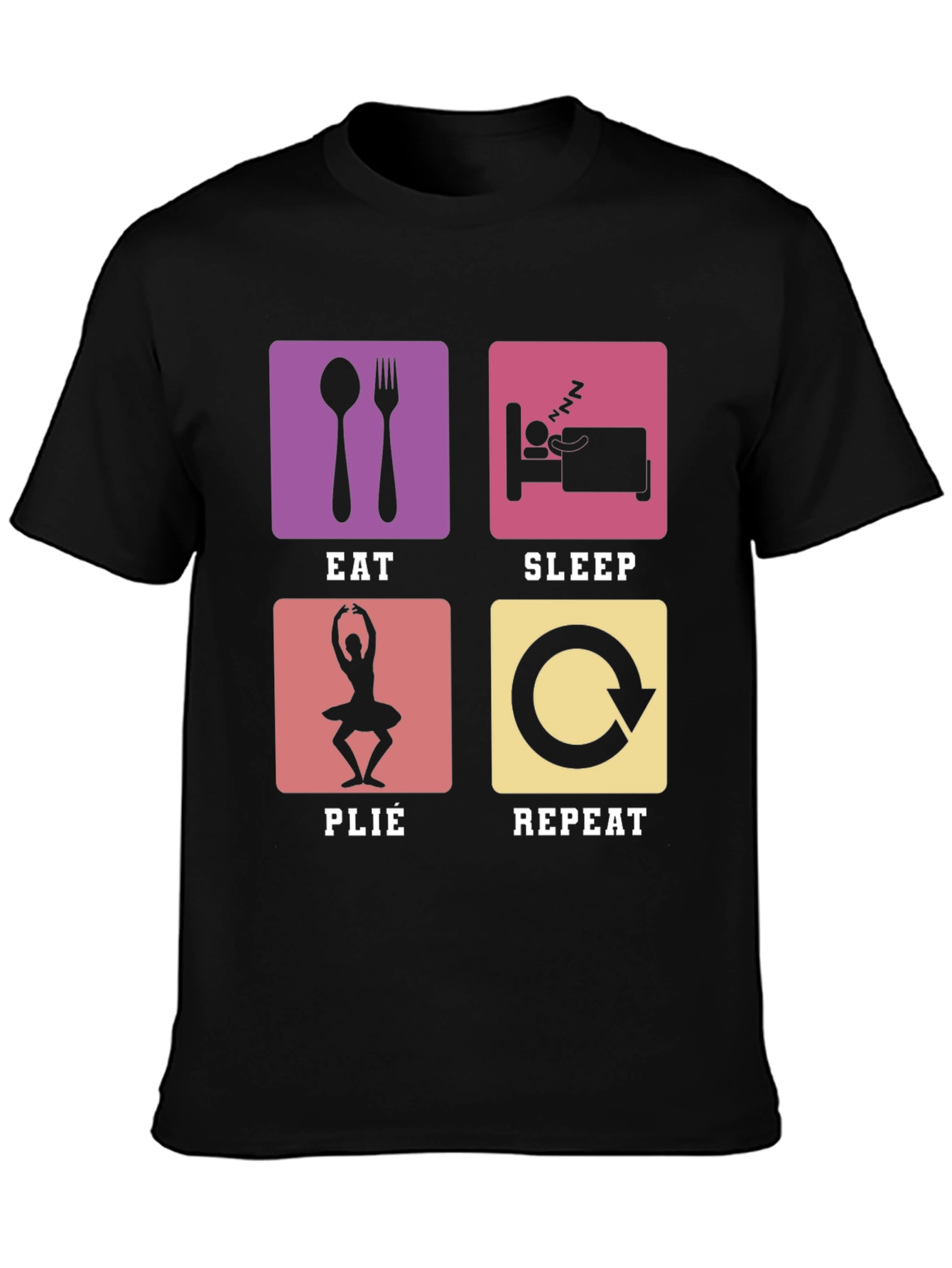 Eat Sleep Plie Repeat T-Shirt