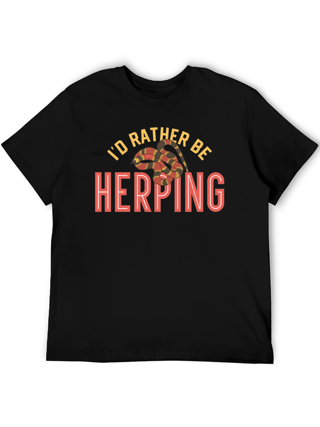Id Rather Be Herping T-Shirt