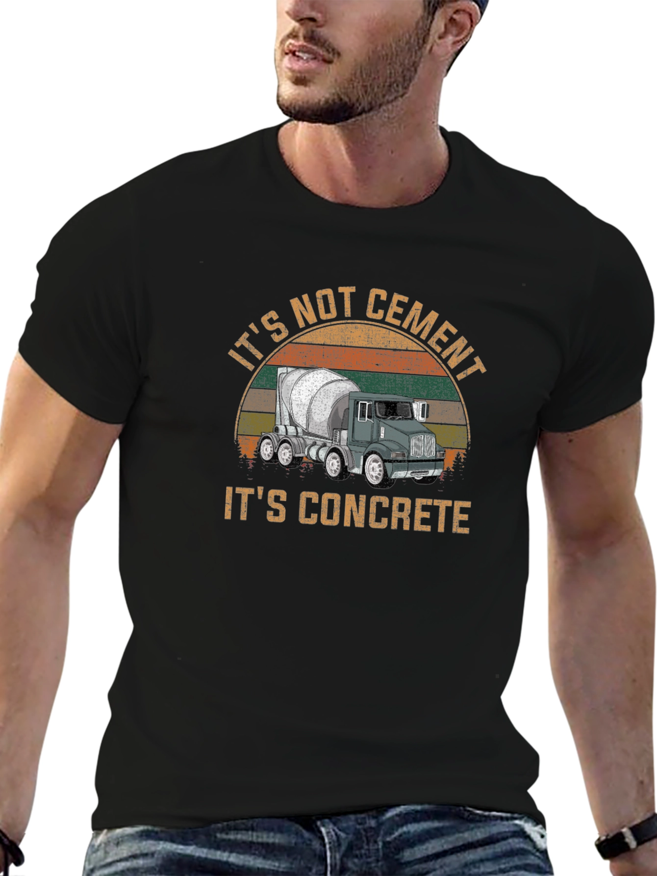 Its Not Cement Its Concrete T-Shirt