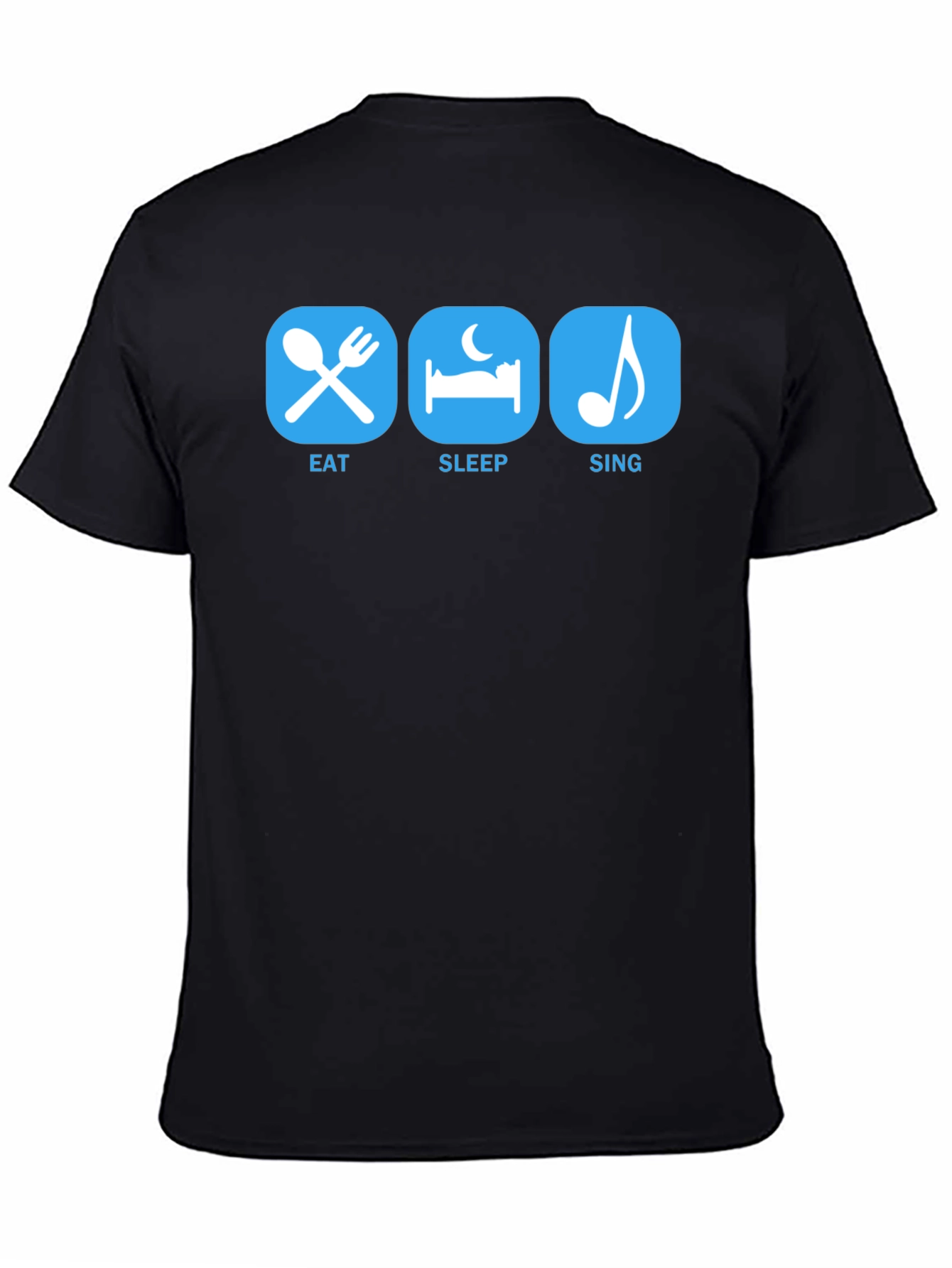 Eat Sleep Sing T-Shirt - Musicians Life