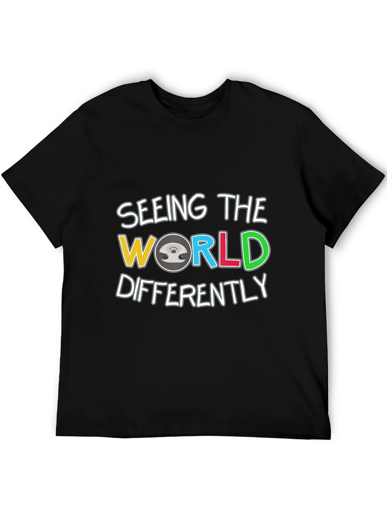 Seeing The World Differently T-Shirt
