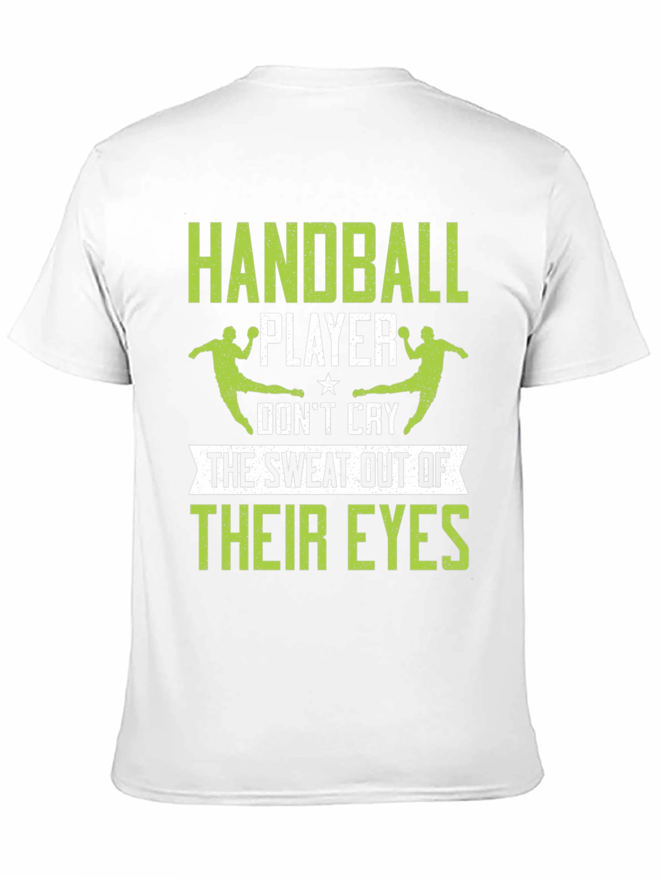 Handball Player Graphic Tee - Sweat Out Their Eyes!