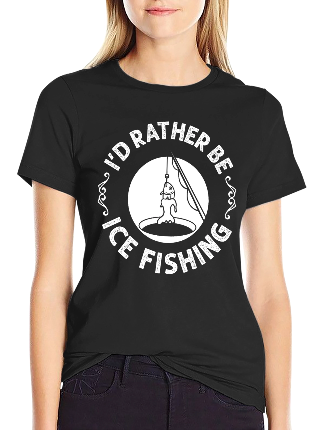 Ice Fishing T-Shirt - Id Rather Be Ice Fishing