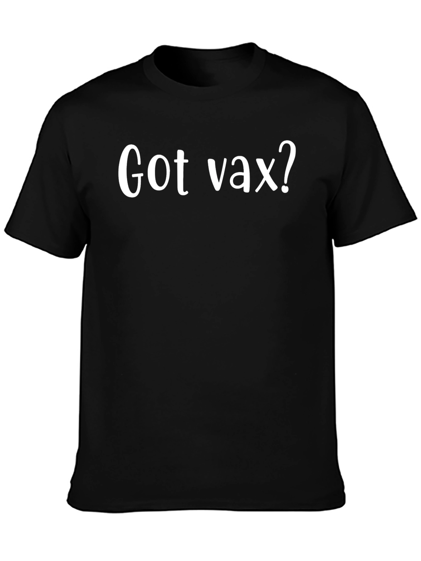 Got Vax? Black Cotton Graphic T-Shirt
