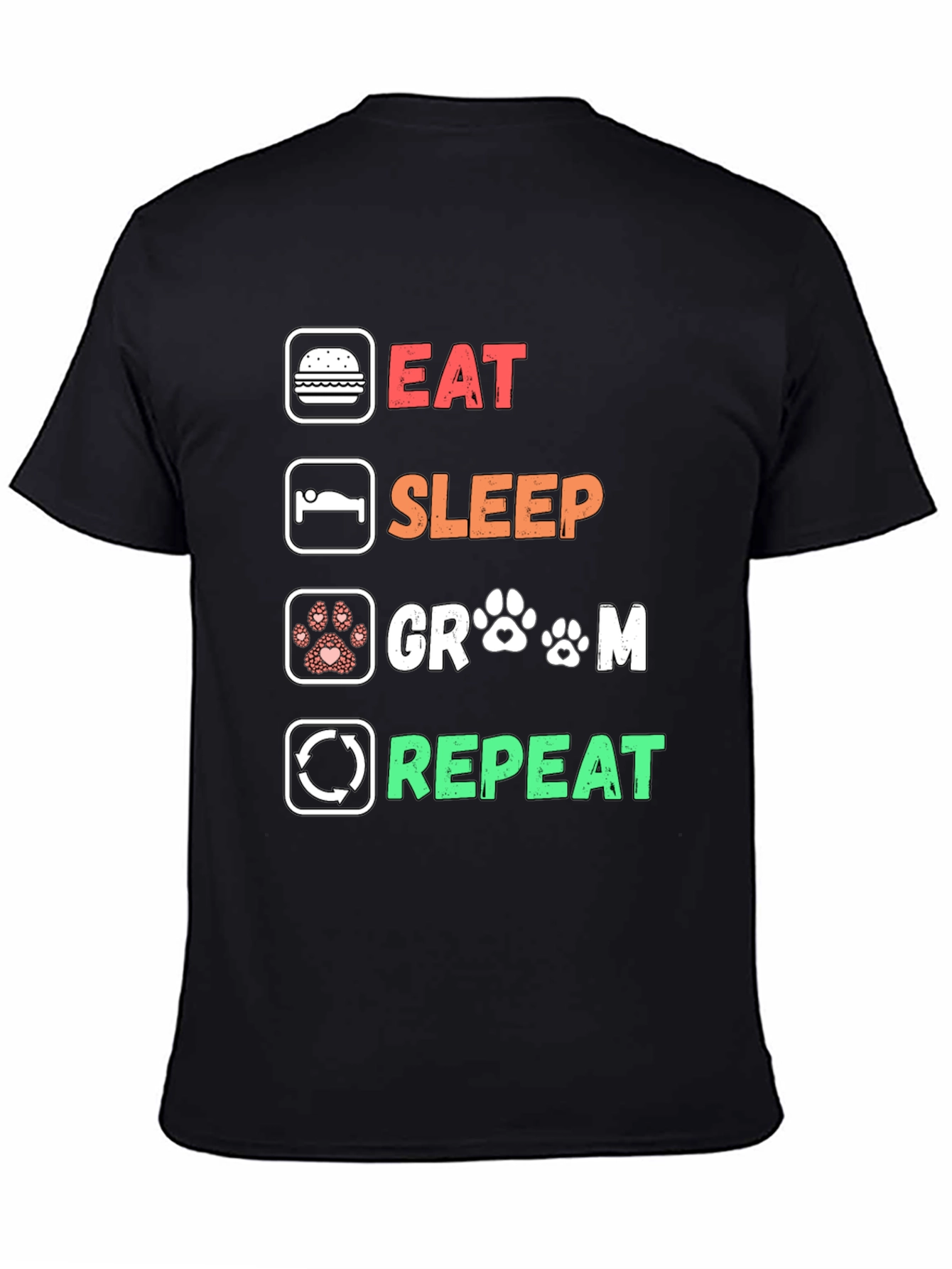 Eat Sleep Groom Repeat Black T-Shirt