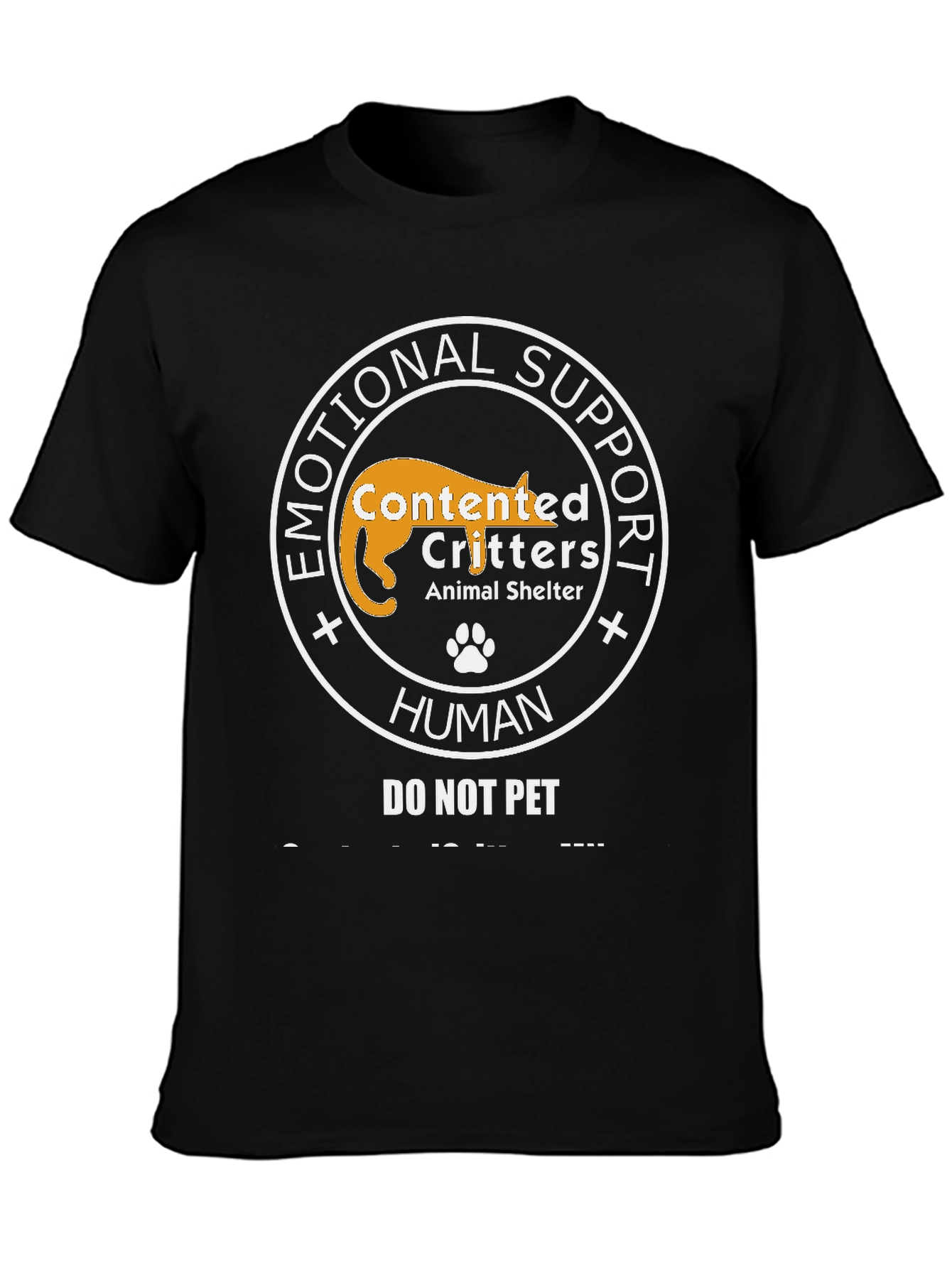 Emotional Support Human - Do Not Pet T-Shirt