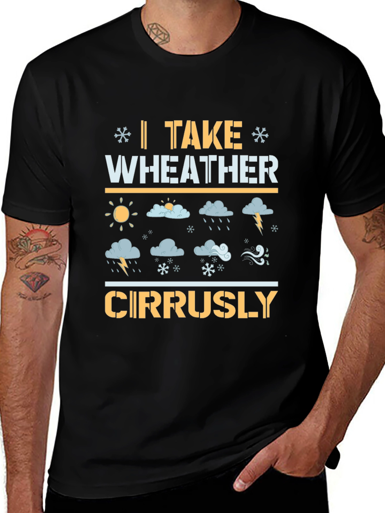 Funny Weather Humor Graphic T-Shirt