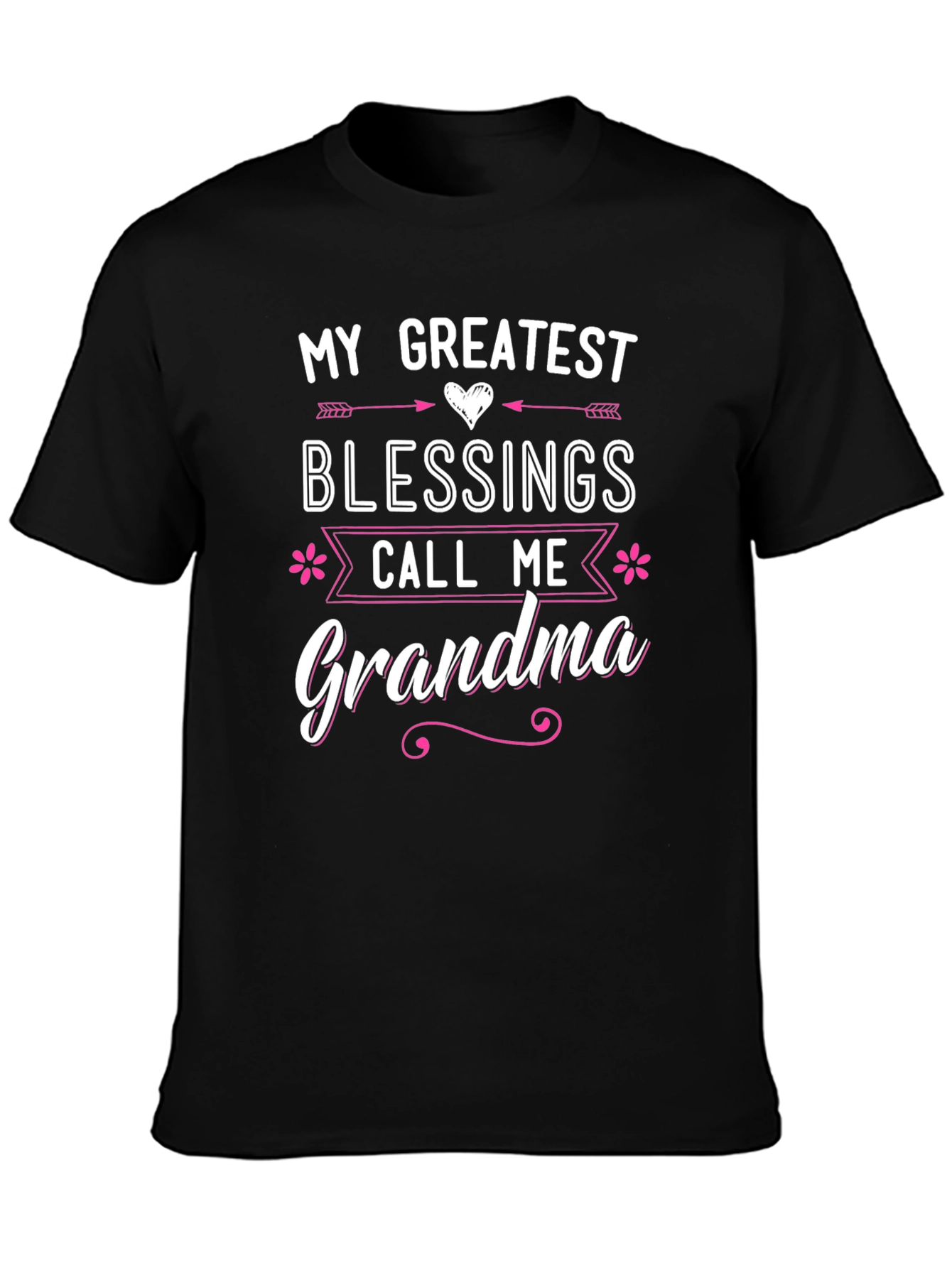 My Greatest Blessings Call Me Grandma T-Shirt