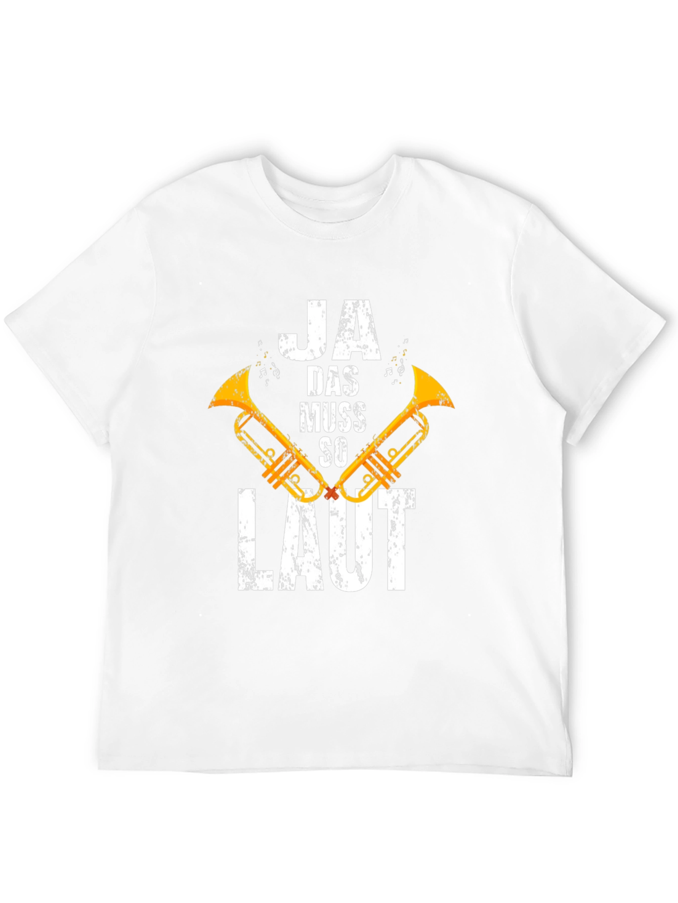 Ja Das Muss So Laut T-Shirt