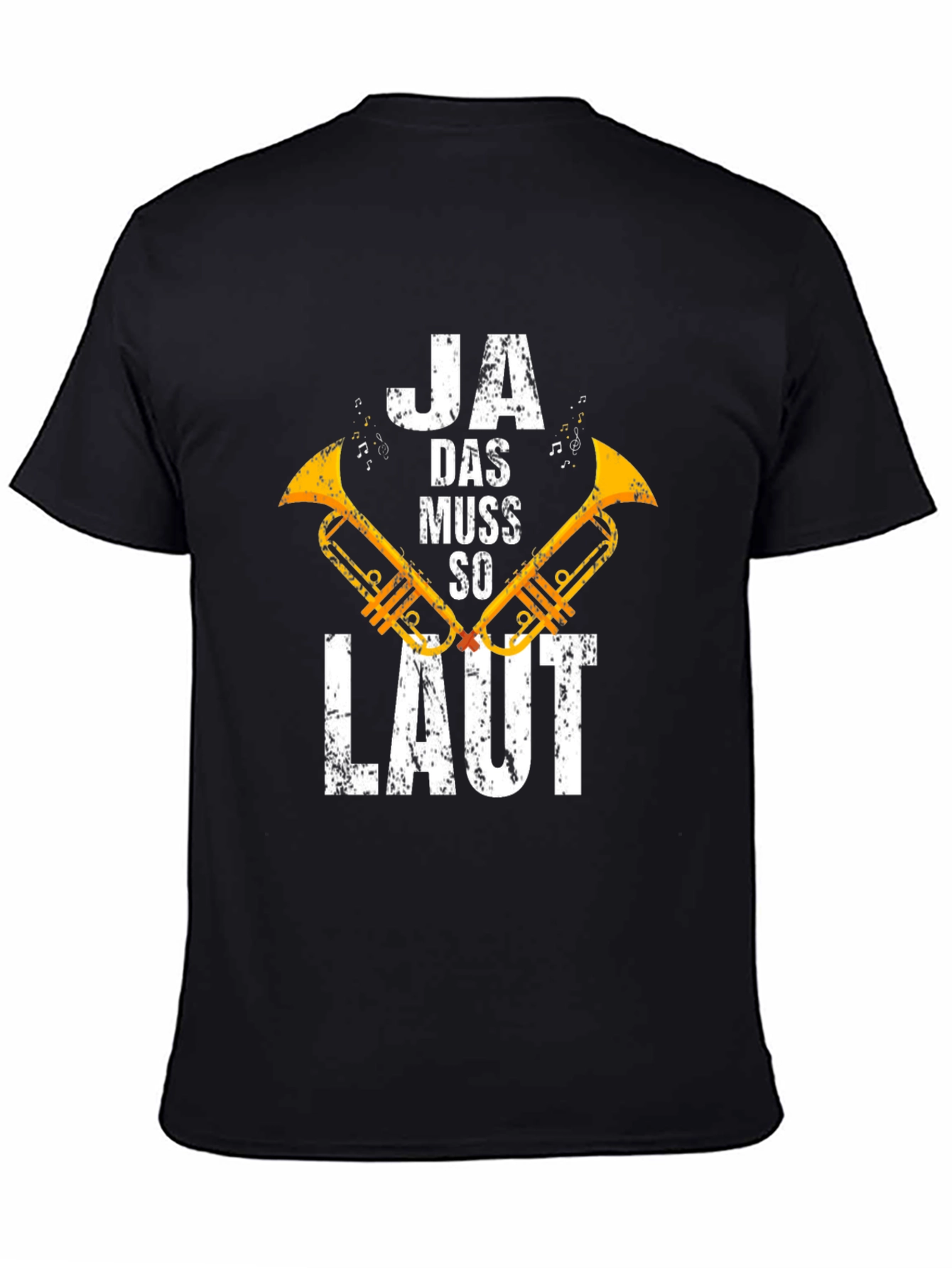 Ja Das Muss So Laut T-Shirt