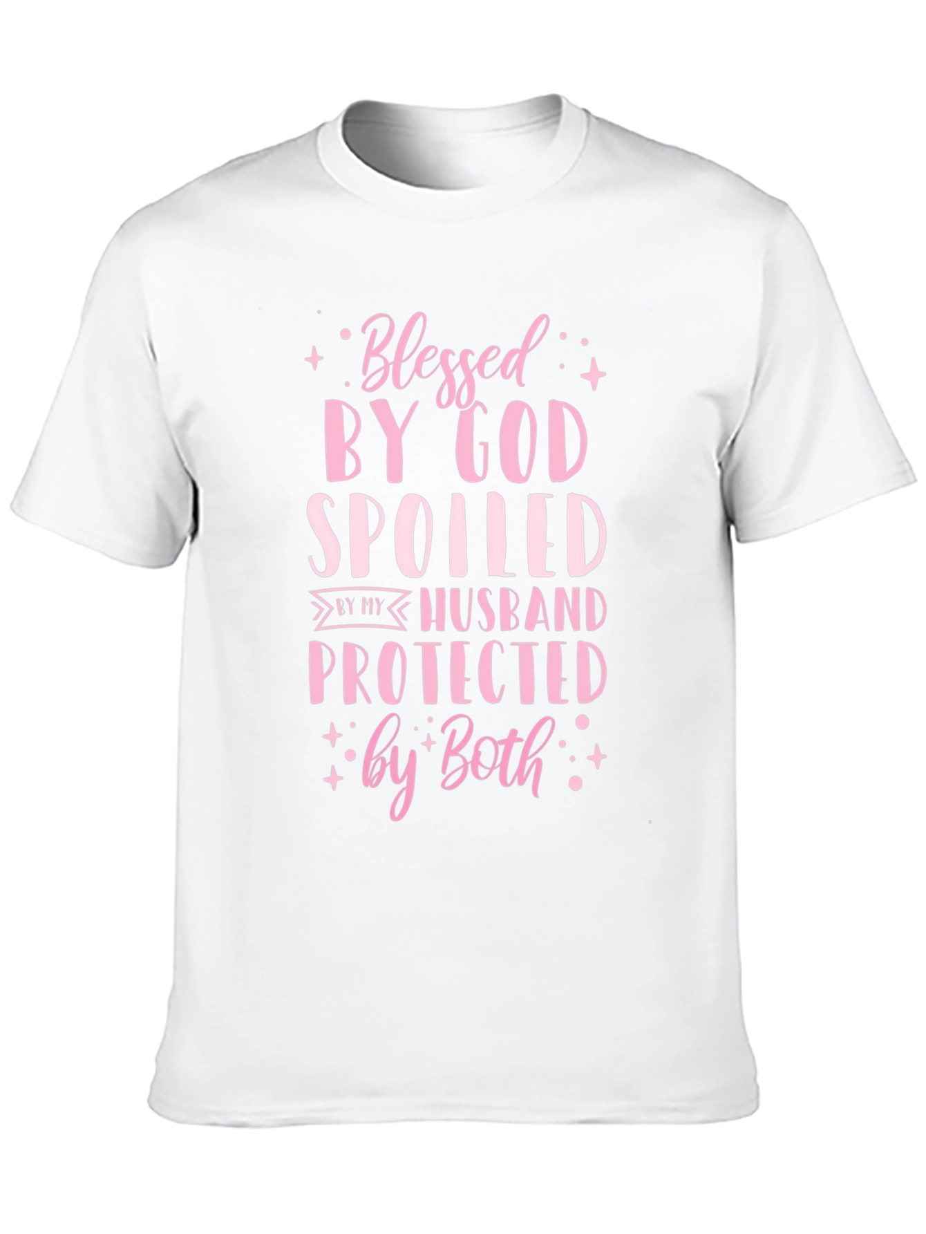 Blessed Spoiled Protected T-Shirt