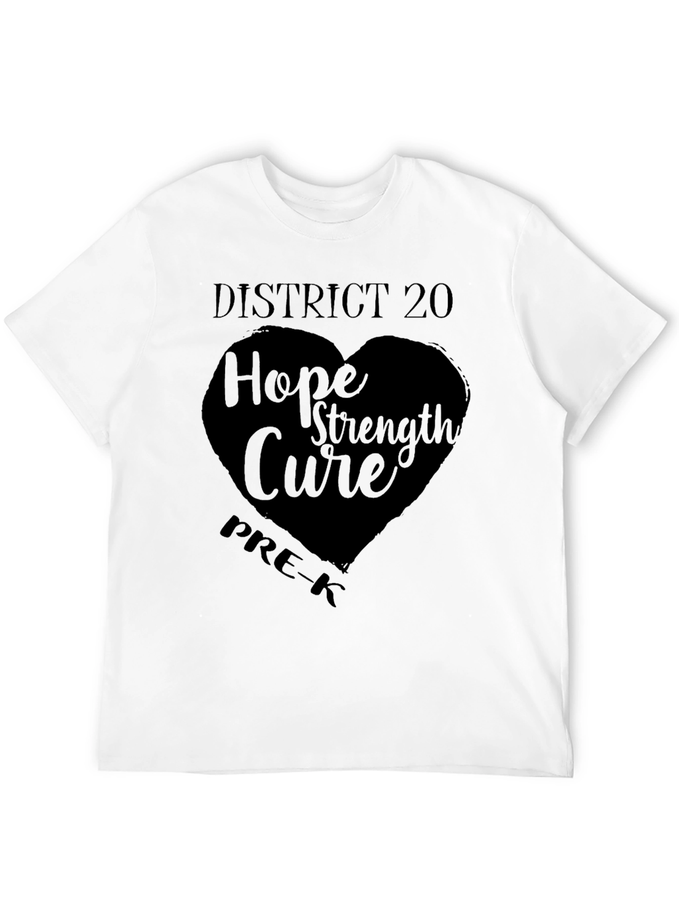 District 20 Hope Strength Cure PRE-K T-Shirt