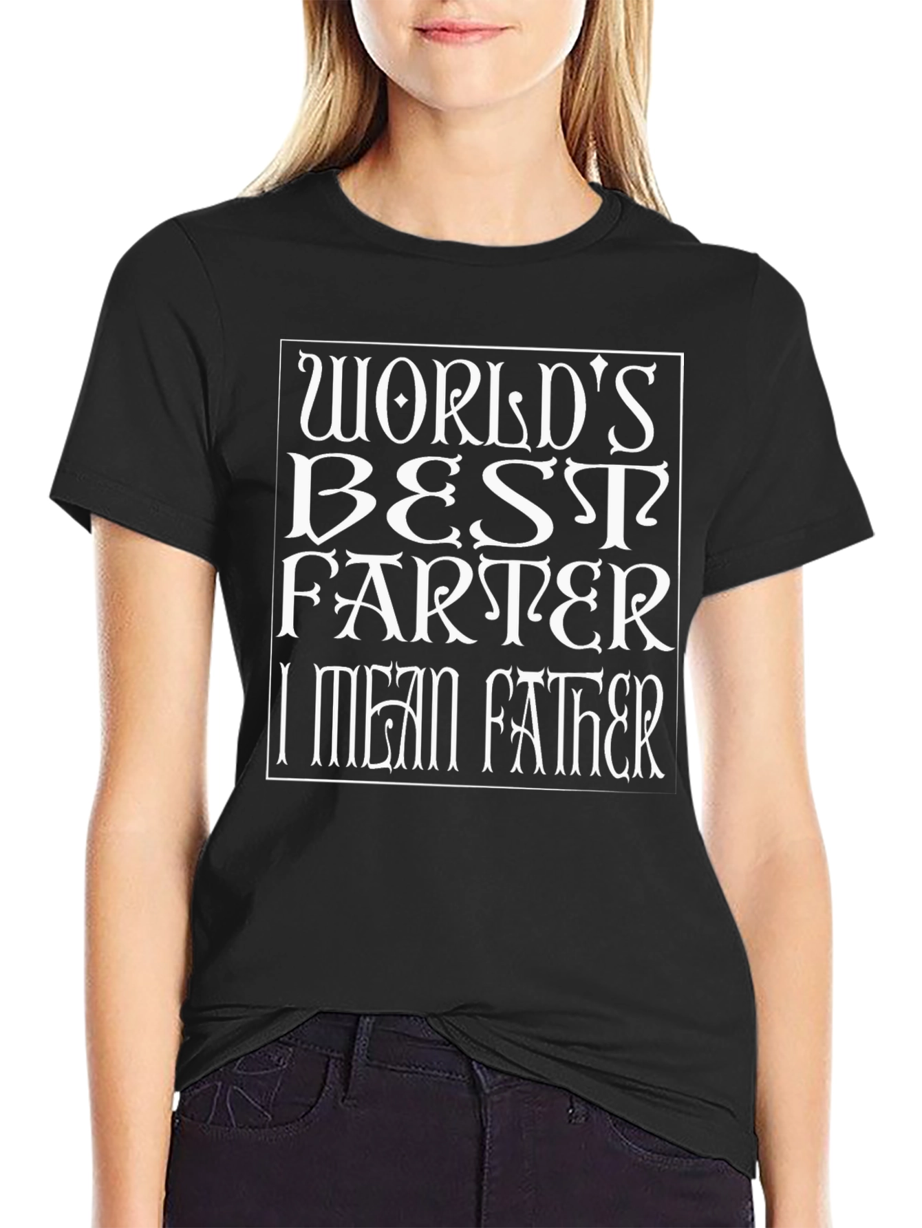 Worlds Best Farter (I Mean Father) Novelty T-Shirt