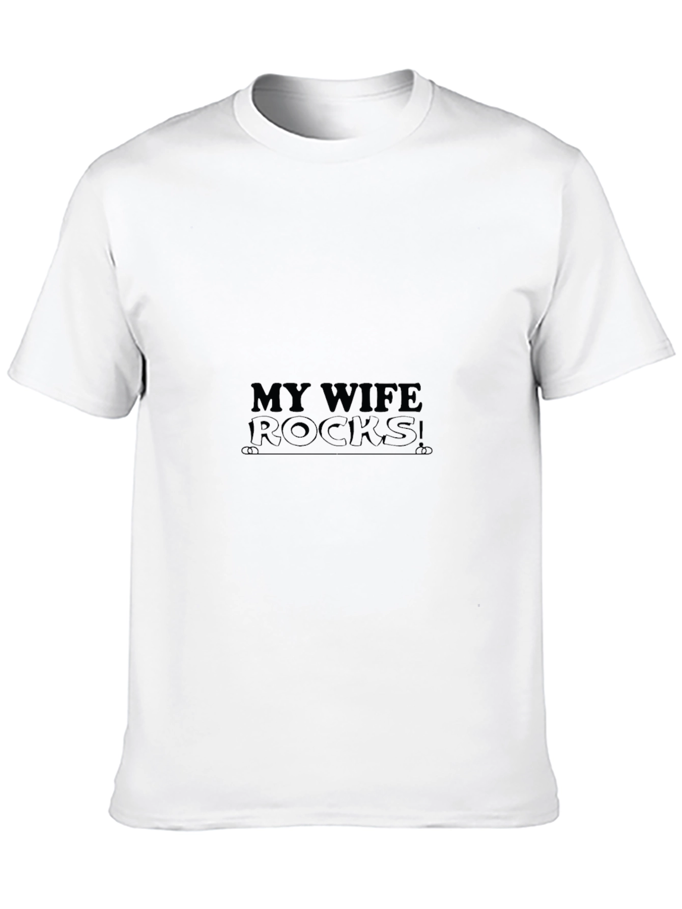 My Wife Rocks! Graphic T-Shirt