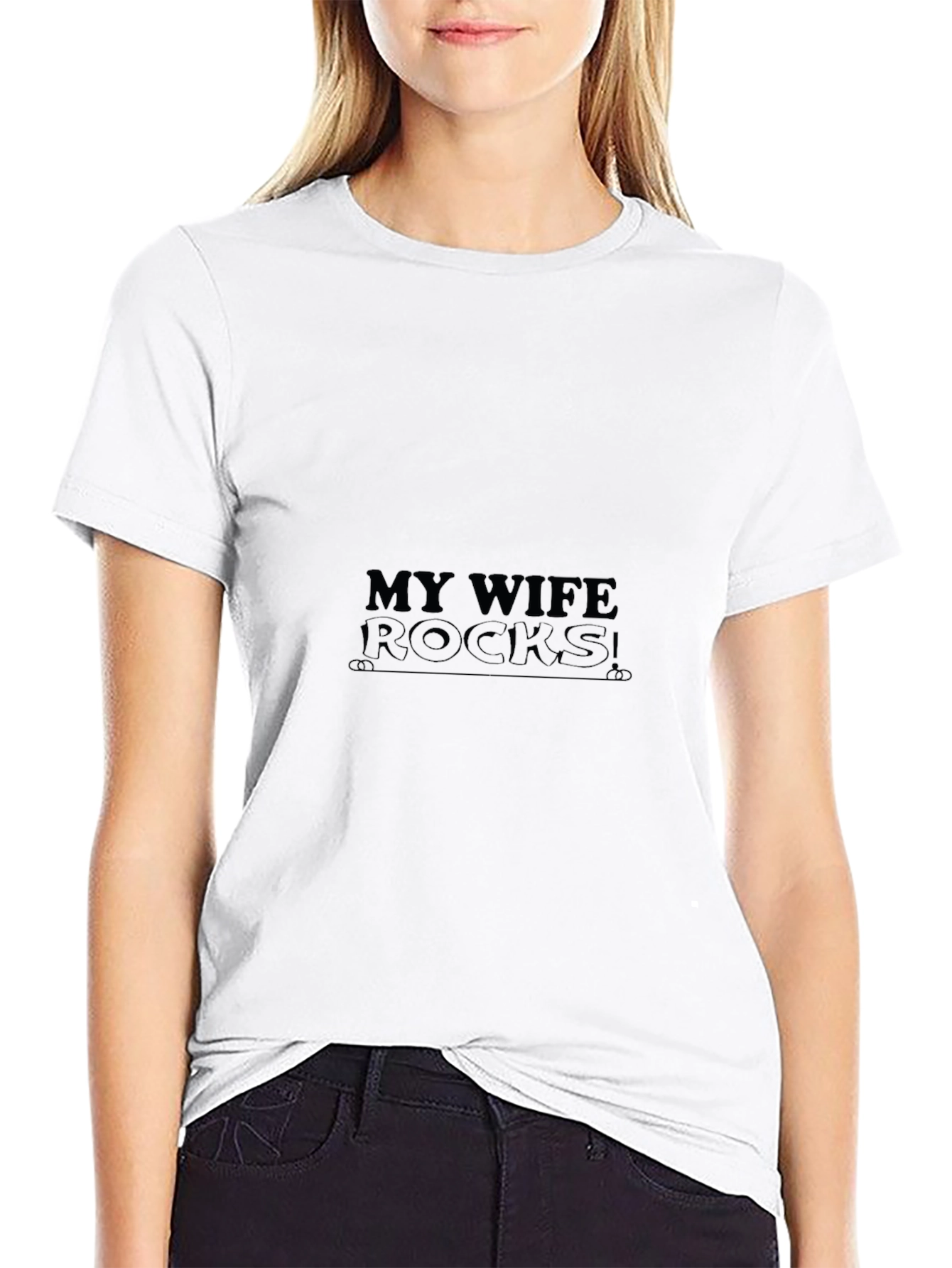 My Wife Rocks! Graphic T-Shirt