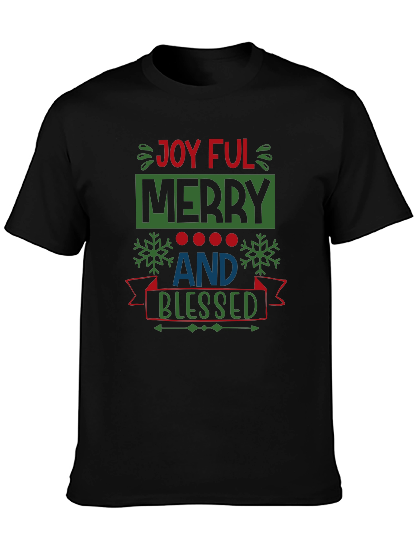 Joyful Merry and Blessed Christmas T-Shirt