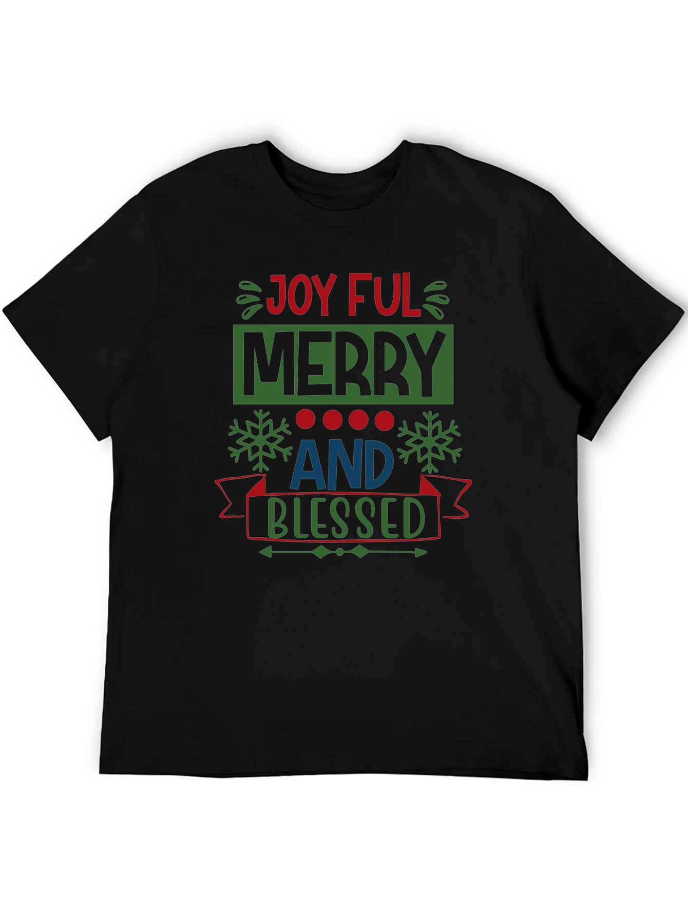 Joyful Merry and Blessed Christmas T-Shirt