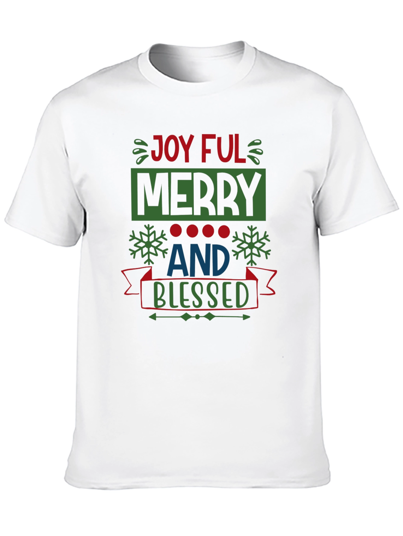 Joyful Merry and Blessed Christmas T-Shirt
