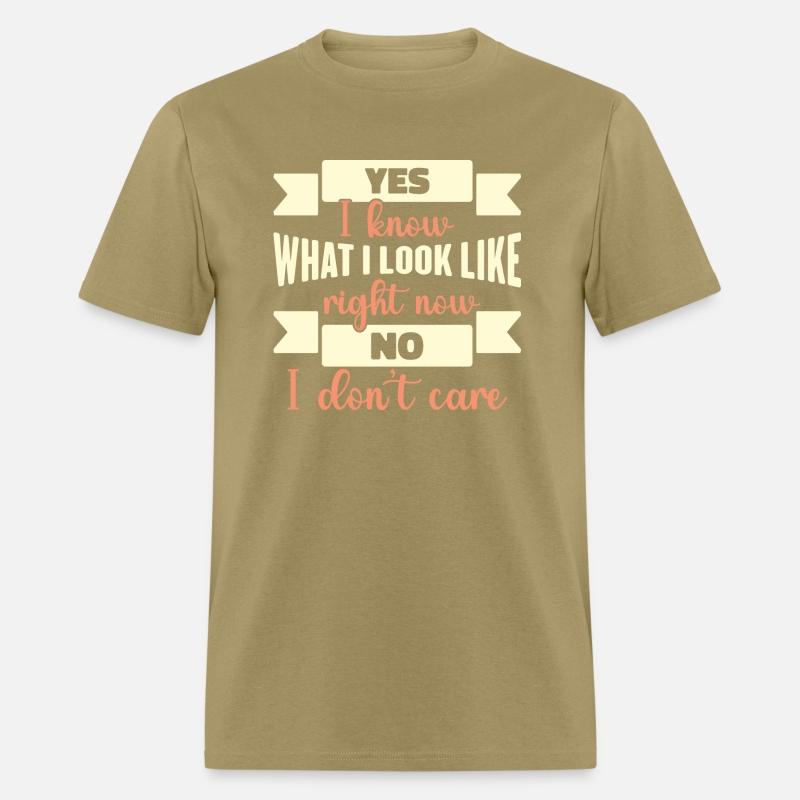 Yes I Know What I Look Like Right Now Funny Swag