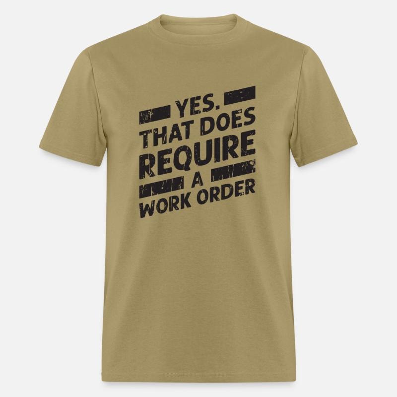 Yes that does require a work order - IT
