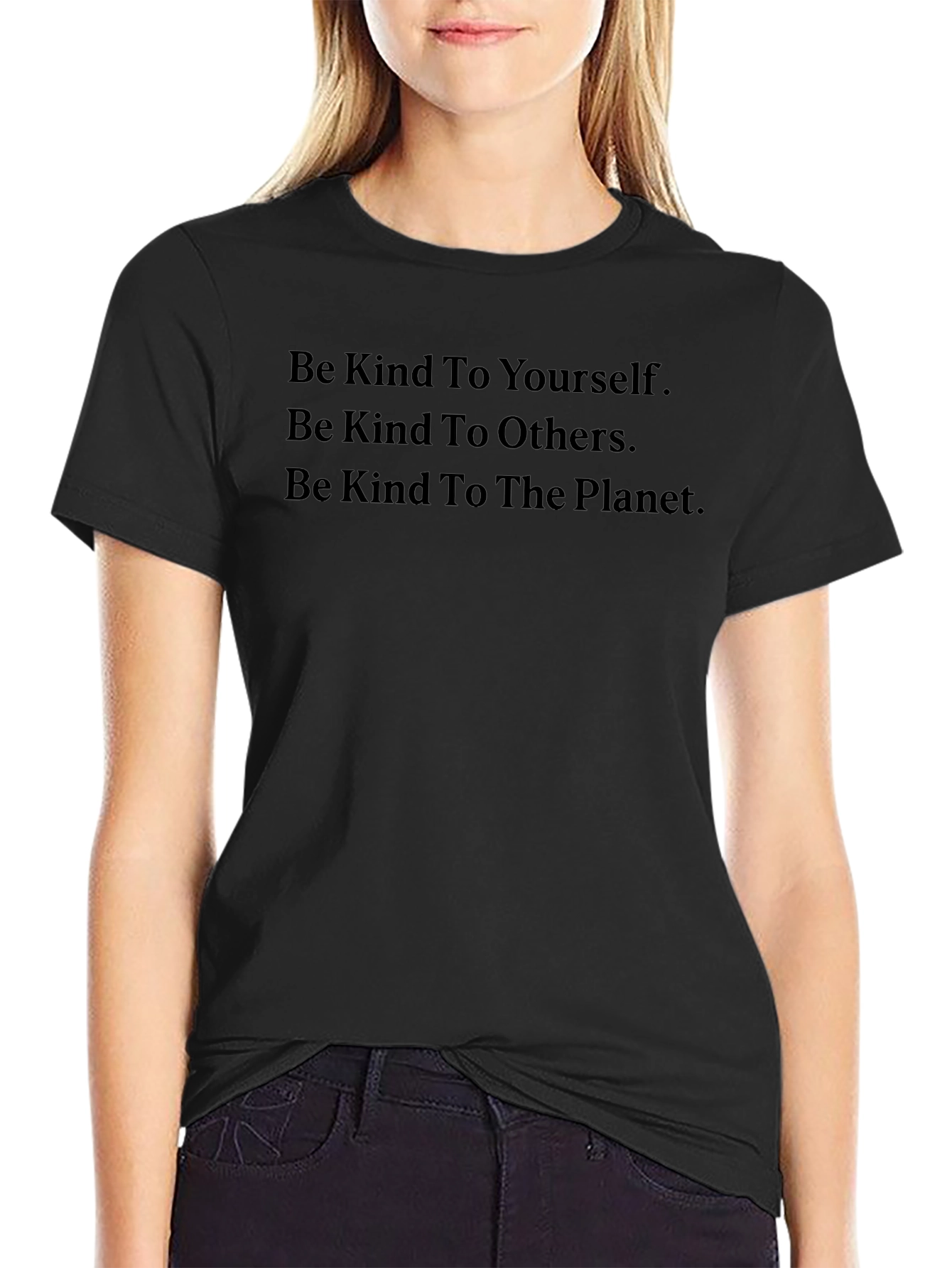 Kindness T-Shirt: Be Kind To Yourself Others Planet
