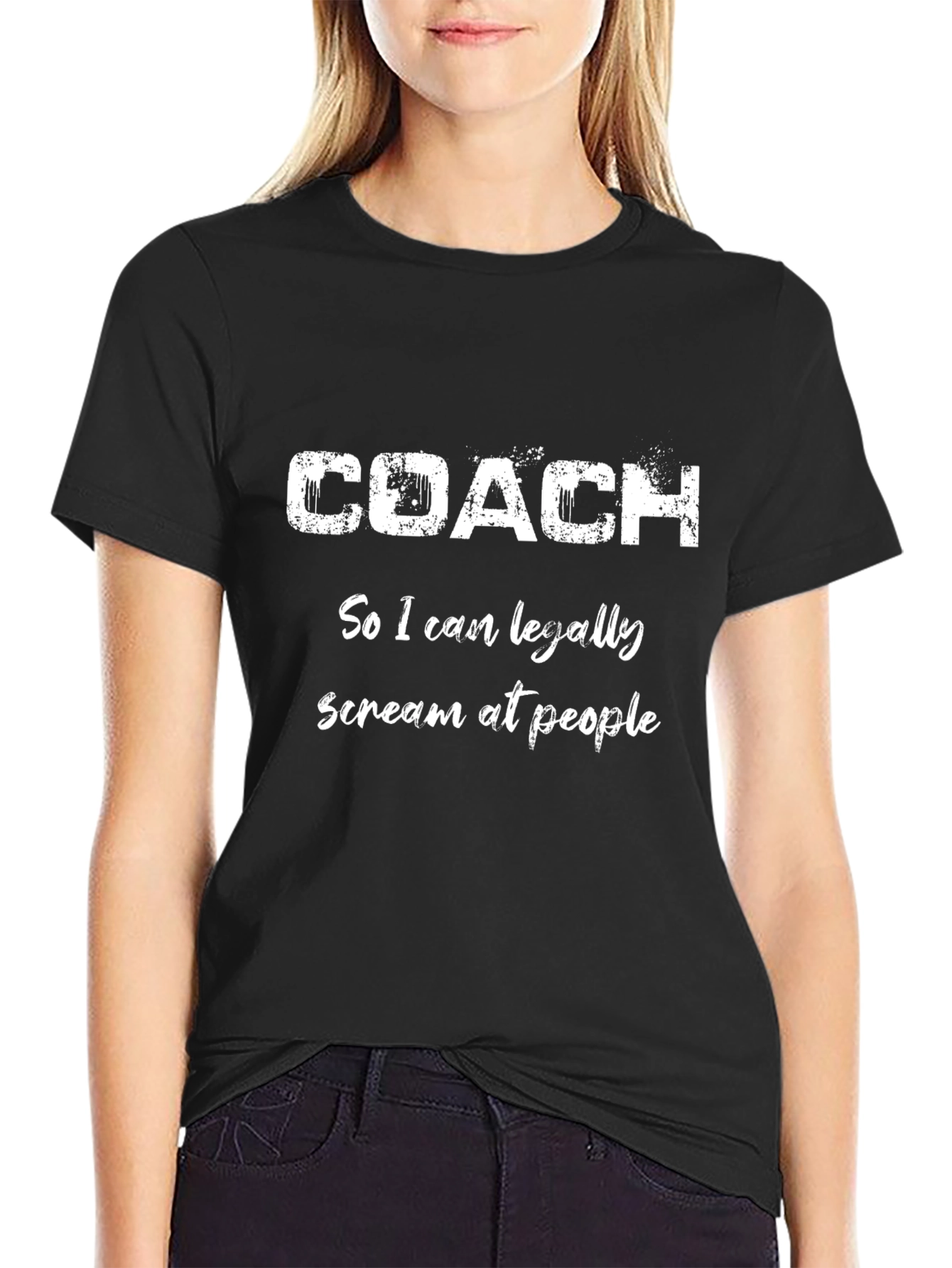 Funny Coach T-Shirt: Scream At People Tee