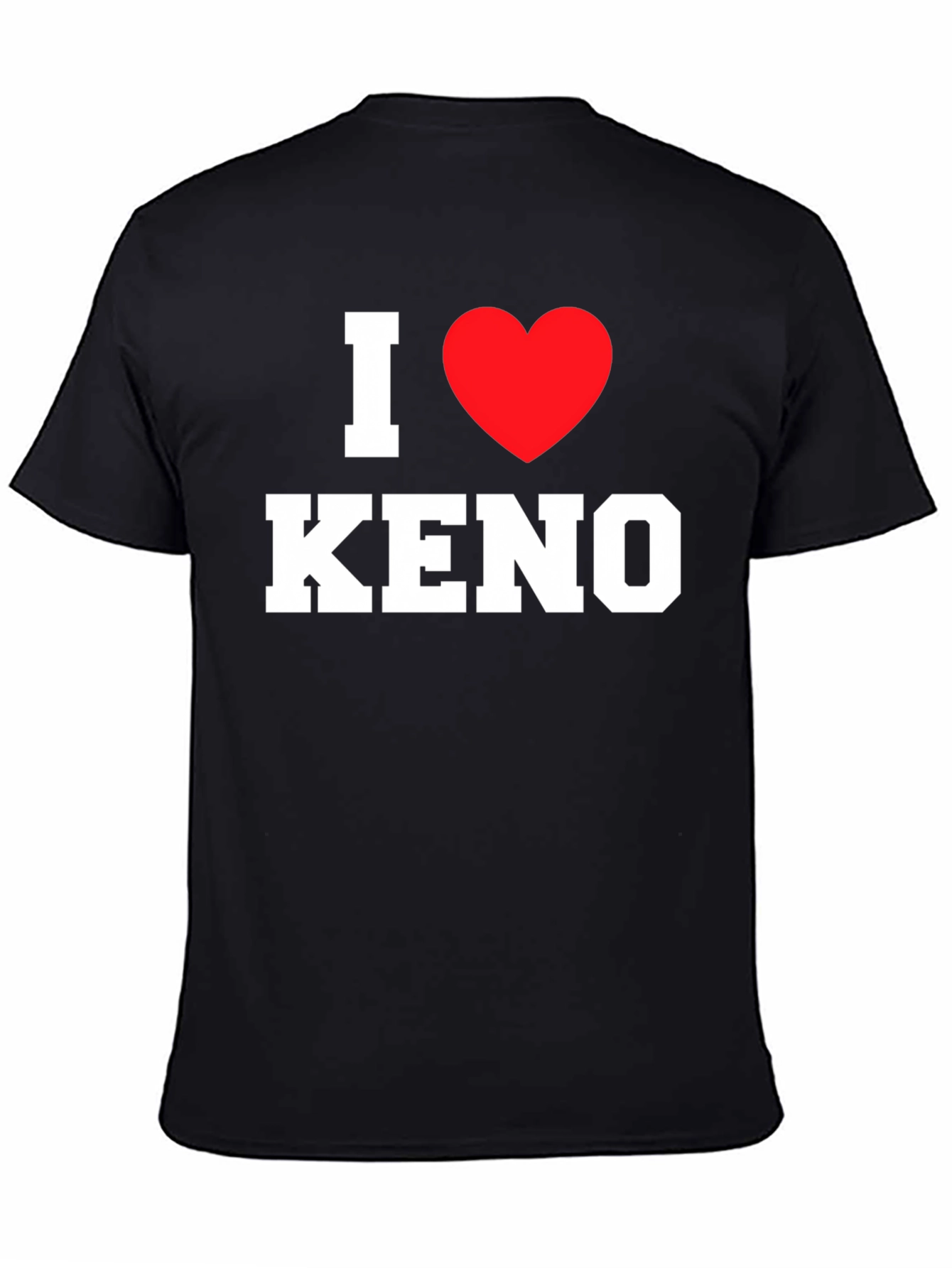 I Love Keno T-Shirt - Black Graphic Tee