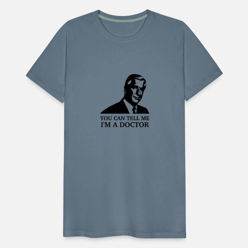 You can tell me, I'm a doctor