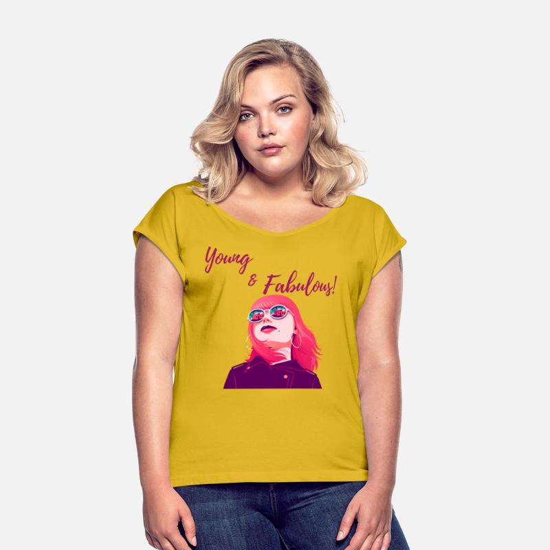 Young and fabulous quote women t-shirt