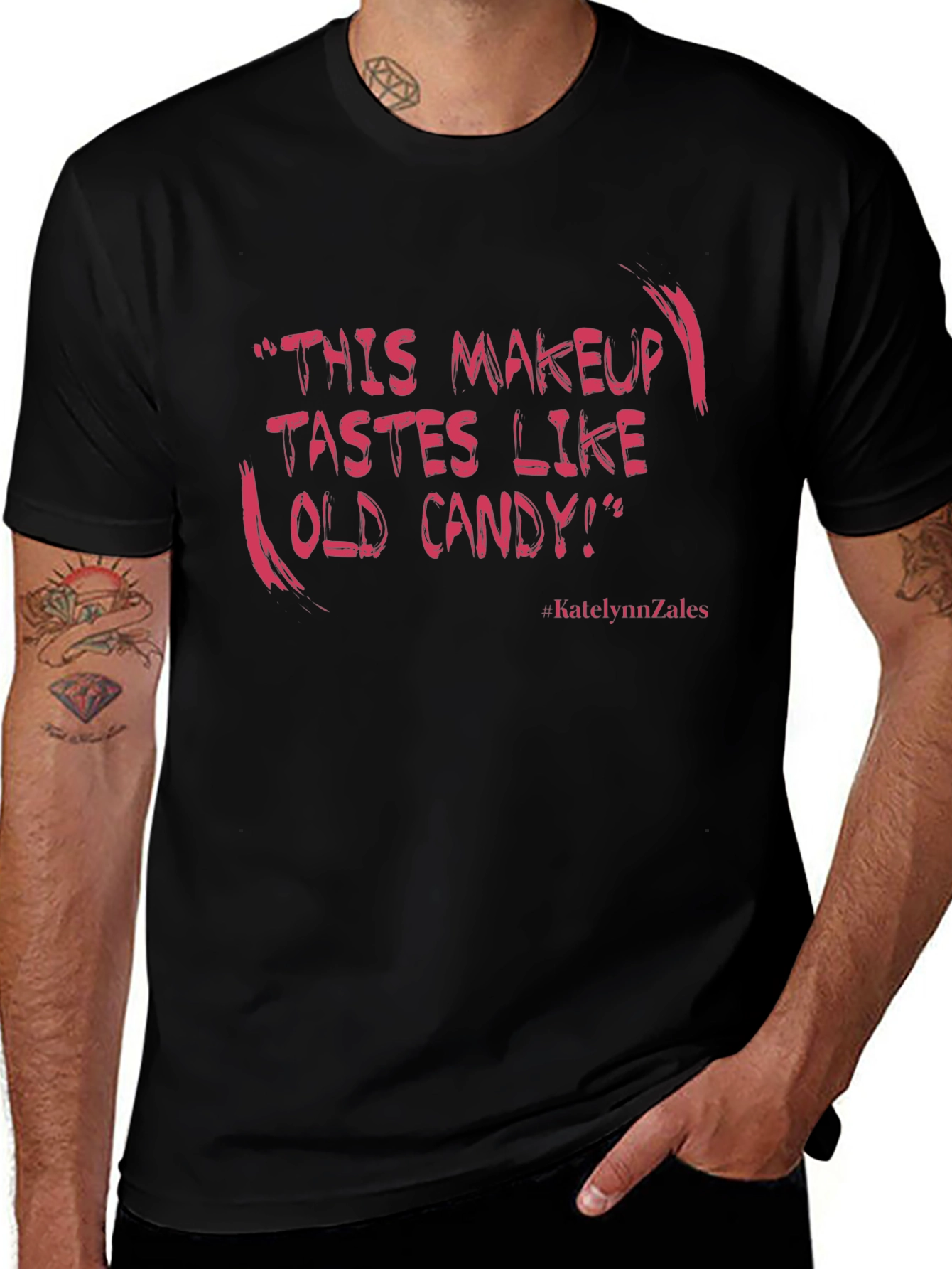 Humorous T-Shirt: This Makeup Tastes Like Old Candy!