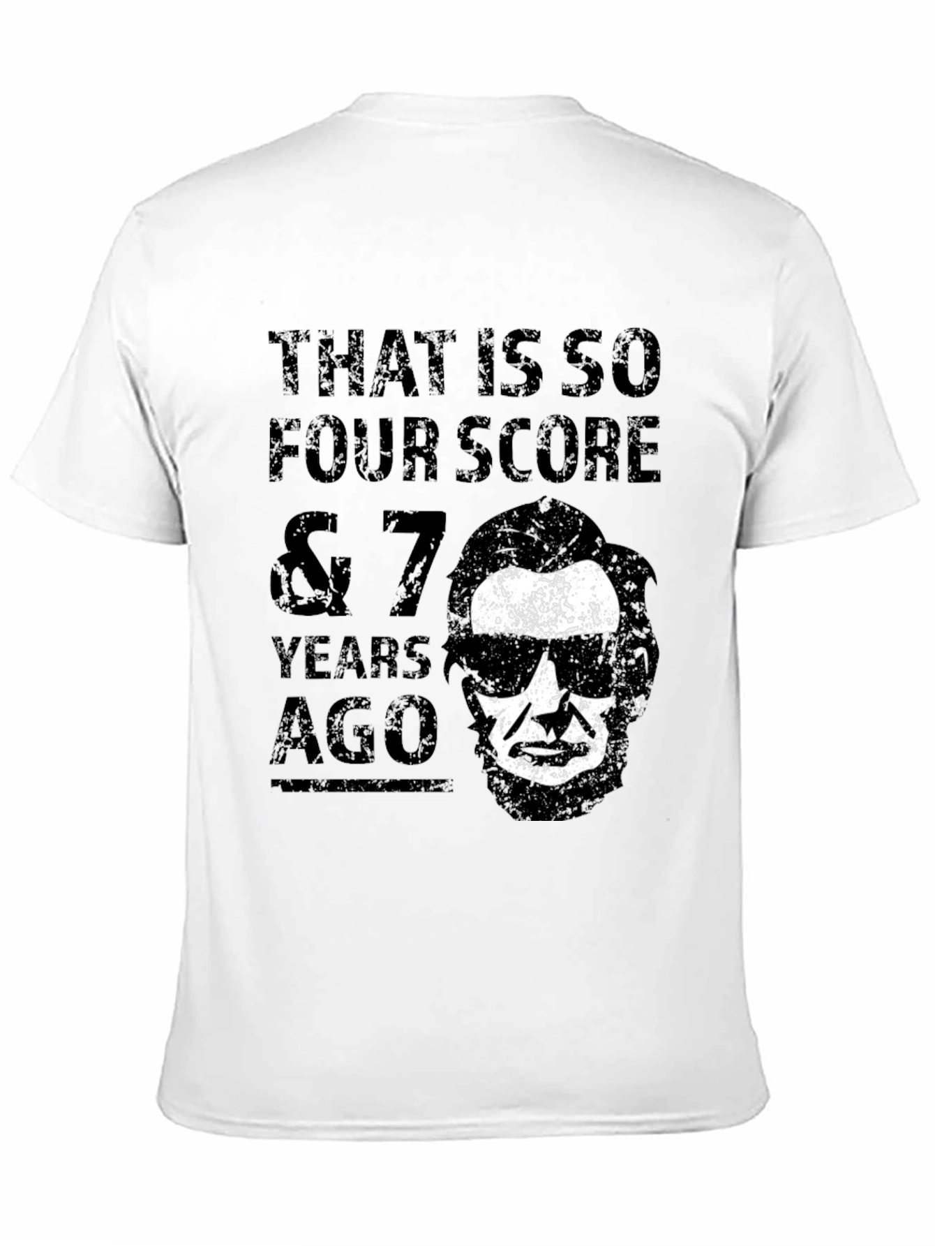 Abraham Lincoln Four Score T-Shirt