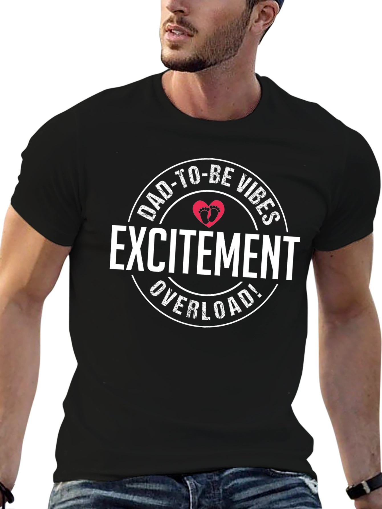 Dad-To-Be Vibes T-Shirt Excitement Overload!