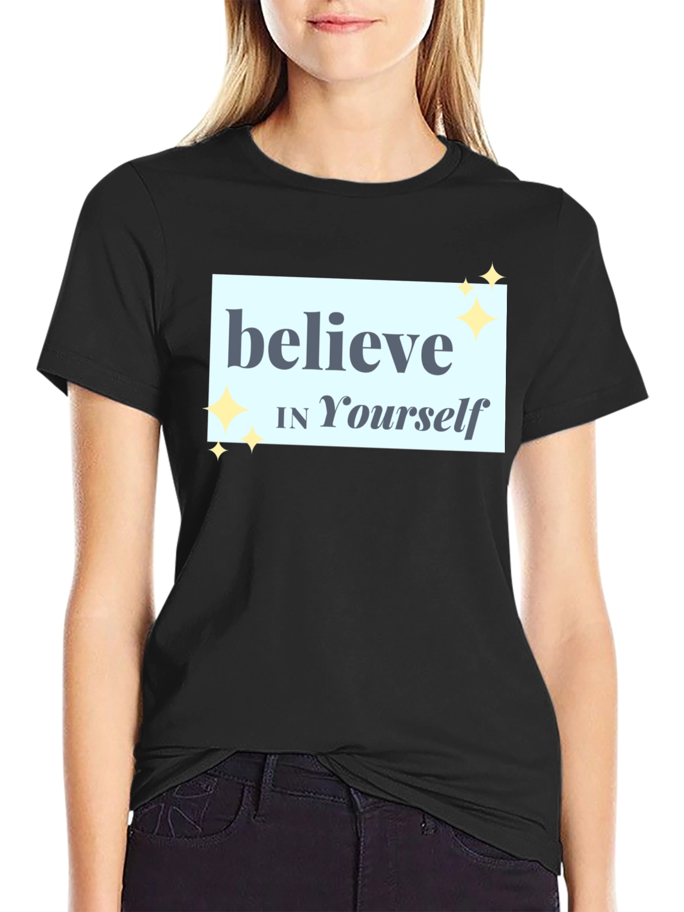 Believe In Yourself T-Shirt - Motivational Tee