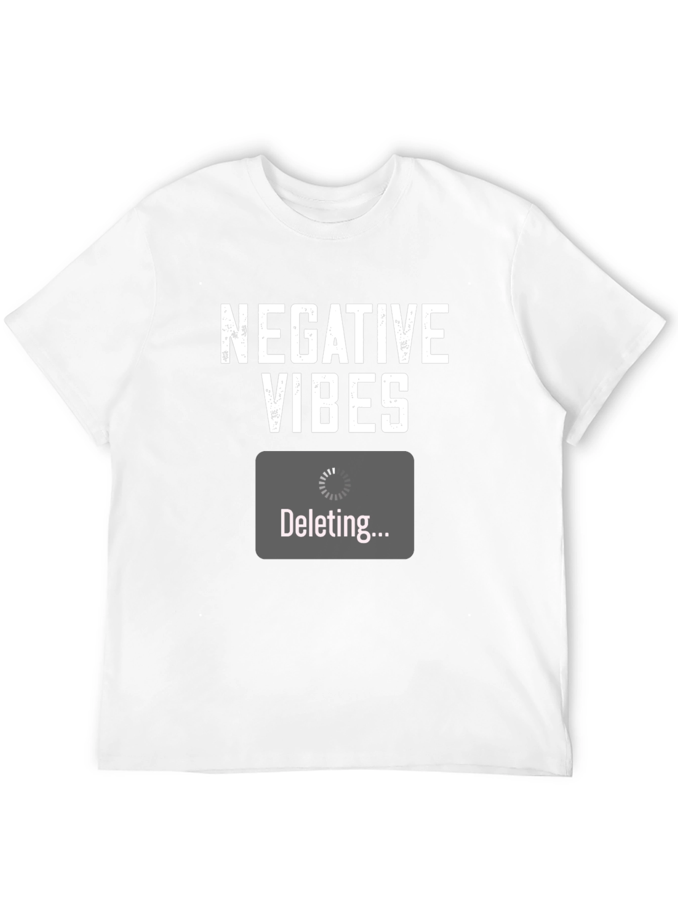 Negative Vibes Deleting Graphic T-Shirt