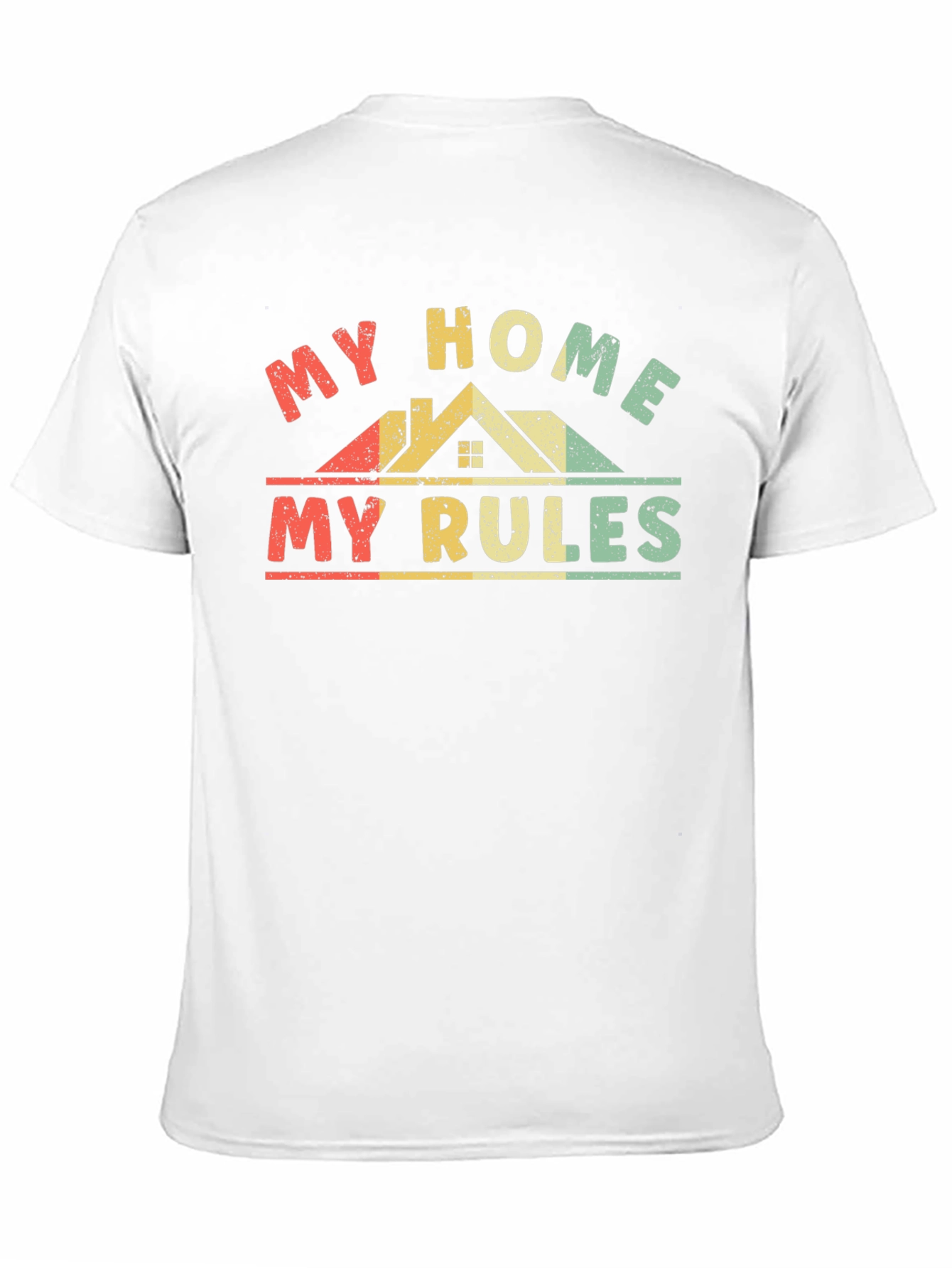 My Home My Rules Graphic Tee