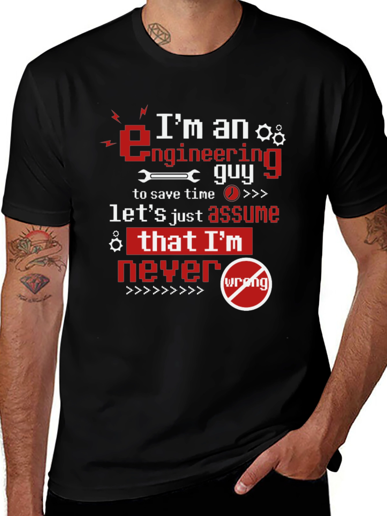 Im An Engineering Guy Graphic Tee